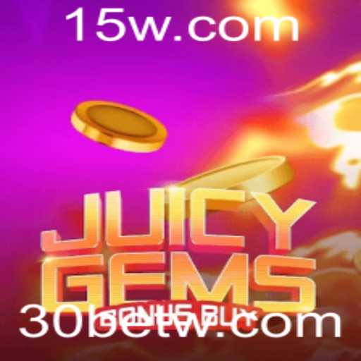 Explorando o Mundo Vibrante de JuicyGemsBonusBuy: Uma Nova Experiência de 30BET