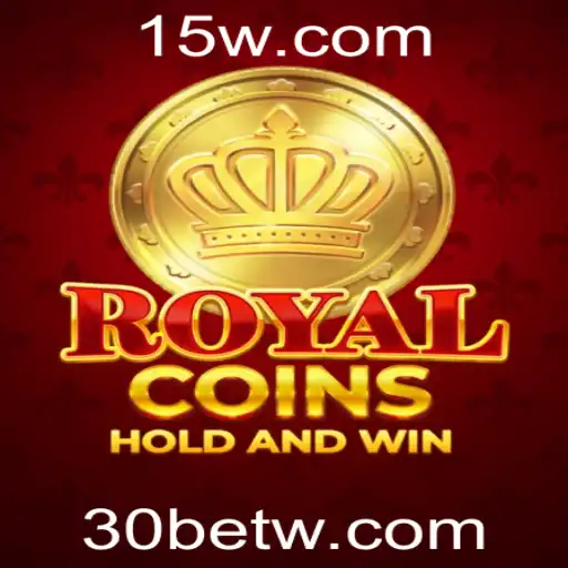 RoyalCoins: Mergulhe na Aventura Real com a Palavra-Chave Exclusiva 30BET